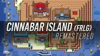 Cinnabar Island: Remastered ► Pok&eacute;mon Fire Red & Leaf Green