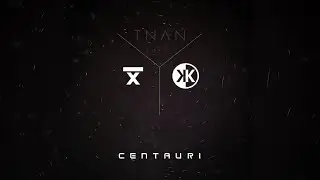@KindridMusic & BARx - Centauri