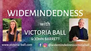 Widemindedness with Victoria Ball: Rev Dr John Barrett