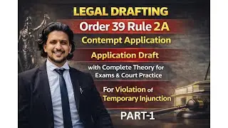 📘LEGAL DRAFTING | ORDER 39 RULE 2A CPC | CONTEMPT APPLICATION | PART-1 #drafting #judiciaryaspirants