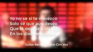 Me Enamora - Juanes - Guitar Backing Track Con Voz