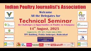 IPJA Technical Knowledge Seminar 2025 | Hyderabad |  Telangana Poultry Federation | layer farmers