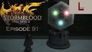 Final Fantasy 14 | Stormblood - Episode 91: Enter Pyros