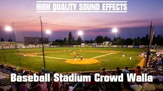 High Quality Sound Effects [Baseball Stadium Crowd Walla]