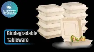 Biodegradable Tableware Product | Shipaway Overseas | Exporter & Manufacturer