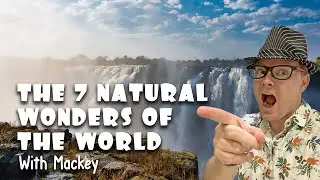 Explore the Seven Natural Wonders! An Epic Journey Awaits