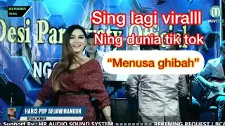 SING LAGI VIRAL -MENUSA GHIBAH -DESY PARASWATI NGOBROG ONLINE 30 APRIL 2021