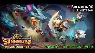 Epic Summoners - Update 121, Tier List v0.6, and New Events!