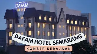 REVIEW HOTEL DAFAM SEMARANG, DEKAT PARAGON MALL