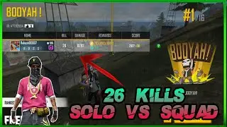 26 KILLS SOLO VS SQUAD GAMEPLAY 🔥 !! Garena Free Fire !! Rakesh00007