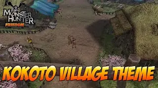 Monster Hunter Freedom Kokoto Village Theme