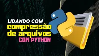 Compactação de arquivos com Python