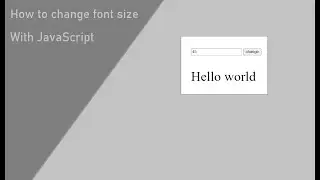 How to change font size  but  with JavaScript