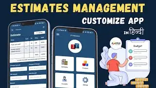 Estimates Management | Customize Business Solution | Affordable App Development Solutions | Rappid