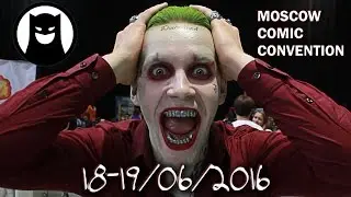 Косплей: Московская Конвенция Комиксов (МКК) 2016 / Cosplay: Moscow Comic Convention (MCC) 2016