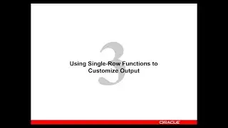 03 - Oracle Database - Single Row Functions - Select - شرح قواعد البيانات