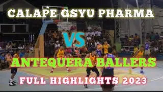 ANTEQUERA  VS GSYU PHARMA CALAPE FULL HIGHLIGHTS 2023 | CABAYUGAN BASKETBALL LEAGUE 2023 BOHOL