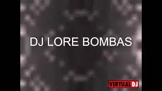 🎶Te veo desde mi esquina dj lore bombas