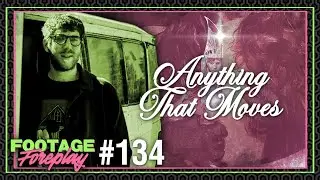 Alex Phillips Returns with a Film About a Magical Escort… and It’s Brilliant | Footage Foreplay #134