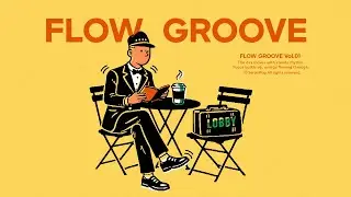 𝐏𝐥𝐚𝐲𝐥𝐢𝐬𝐭 | Бодрящий грув 🕺 | GROOVE · Jazz Hop | Музыка для кафе и работы 🎵 11 часов