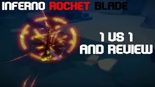 [GPO] INFERNO ROCKET BLADE REVIEW AND PVP