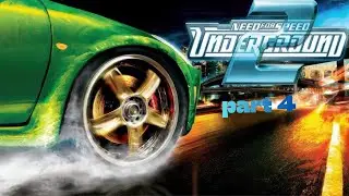 Need For Speed Underground 2.  Part 4