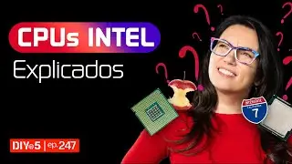 Nomenclatura de Procesadores y Chipsets Intel Explicados - #DIYin5 ep.247