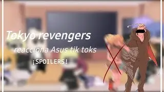 tokyo revengers reacciona asus tik toks 👌😏