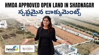 HMDA & RERA Approved Villa Plots &ndash; Shadnagar