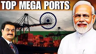India&rsquo;s Future Mega Ports 🚢 | Sagarmala, Vadhavan, Vizhinjam & Global Shipping Revolution 2047