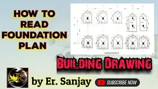 How to read Foundation Plan of Building Drawing by Er. Sanjay #civilengineer #building#construction