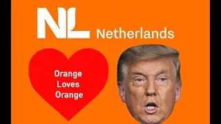 The Netherlands to Donald Trump: 