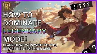6 Tips to Dominate Legendary & Heroic Mode | Lab of Legends Guide | Legends of Runeterra Guide