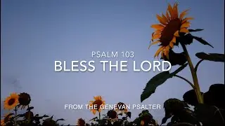 Psalm 103 from the Genevan Psalter