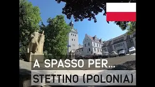 STETTINO / SZCZECIN (POLONIA) ► Prima trasferta in terra polacca! CUCINA FANTASTICA!