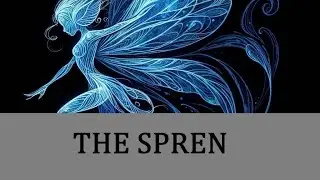 Spren Explained | Stormlight Archives | Cosmere Decoded