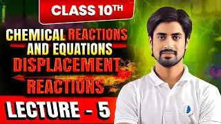 Displacement Reaction & Double Displacement Reaction | Activity 1.9 & 1.10 | Precipitation Reaction