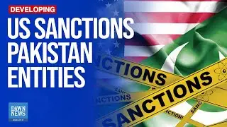 US Imposes Sanctions Over Pakistan's Ballistic Missile Programme | Dawn News English