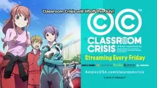 Classroom ★ Crisis Trailer