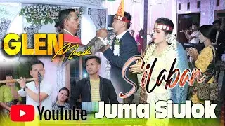 GLEN MUSIK II JUMA SIULOK II SILABAN ADAT BATAK PERNIIKAHAN