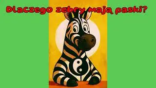 Dlaczego zebry mają paski? 🦓🤔