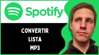 C&oacute;mo Descargar una Lista de Reproducci&oacute;n de Spotify en MP3 [Paso a Paso]