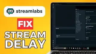 How To Fix Stream Delay On Streamlabs Obs (2024) Easy Guide