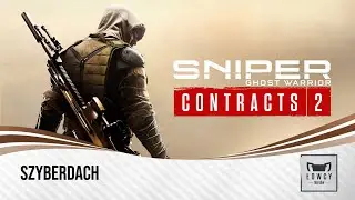 Sniper Ghost Warrior Contracts 2 - Szyberdach Trofeum / Sunshine Roof Trophy