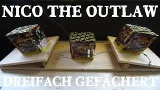 Nico The Outlaw im Dreierf&auml;cher [2015]