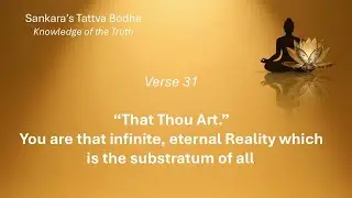 Tat Tvam Asi Explained: The Sentence That Ends Seeking