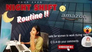 Night Shift Routine #Amazon | Safety for women during night shift #worklifebalance #nightshiftlife