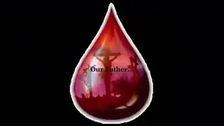 With Audio DROPS OF BLOOD JESUS LOST