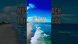 MUST VISIT BEACH 1 HR. FROM ORLANDO 🏝️