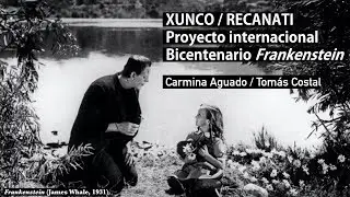 Xunco / Recanati – Frankenstein bicentennial